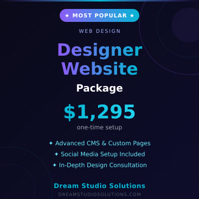 Designer Website Package - Expanded features and advanced functionality for growing businesses - Available from Dream Studio Solutions